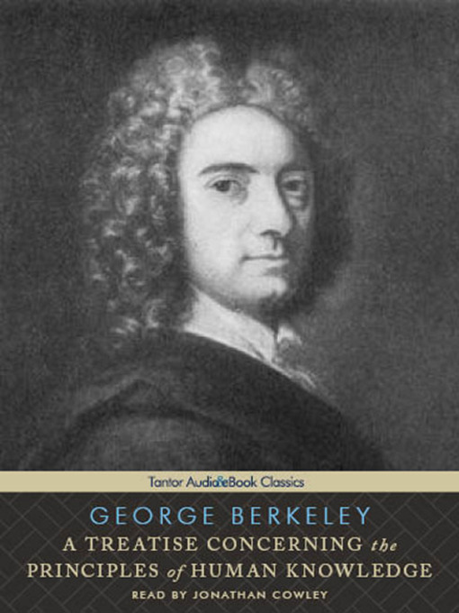Title details for A Treatise Concerning the Principles of Human Knowledge by George Berkeley - Available